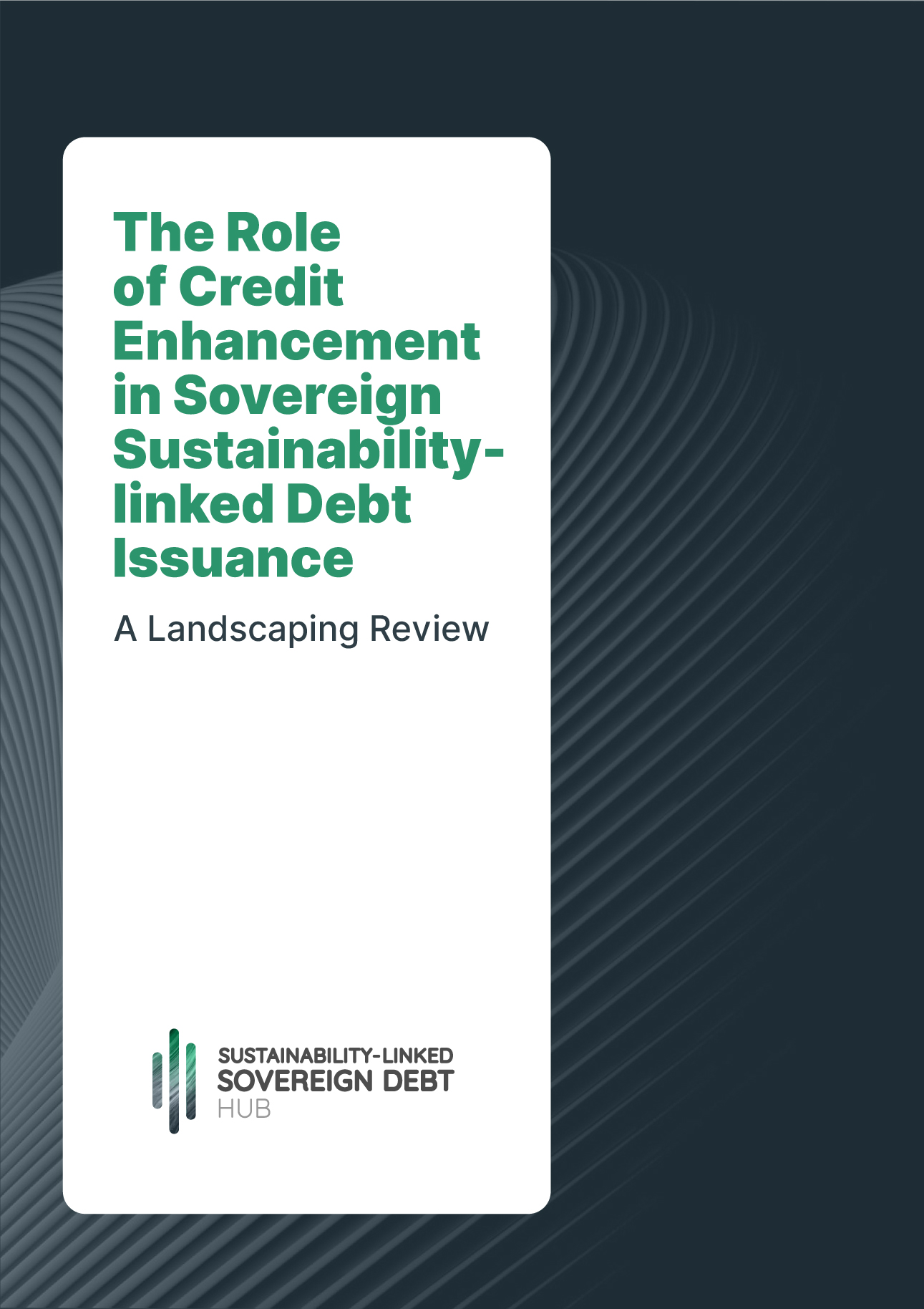 The Role of Credit Enhancement in Sovereign Sustainability-linked Debt Issuance