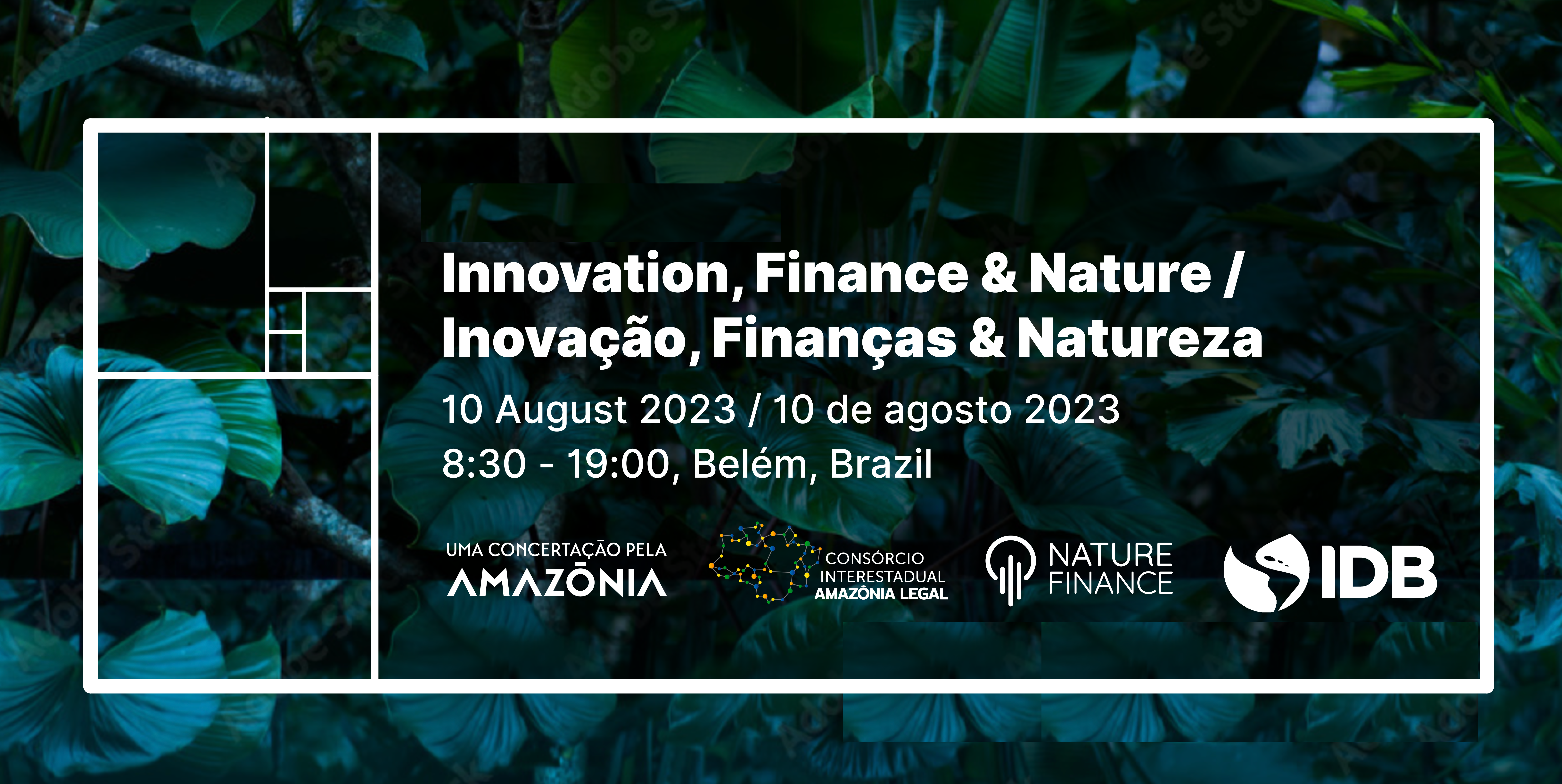 Innovation, Finance & Nature | Inovação, Finanças & Natureza