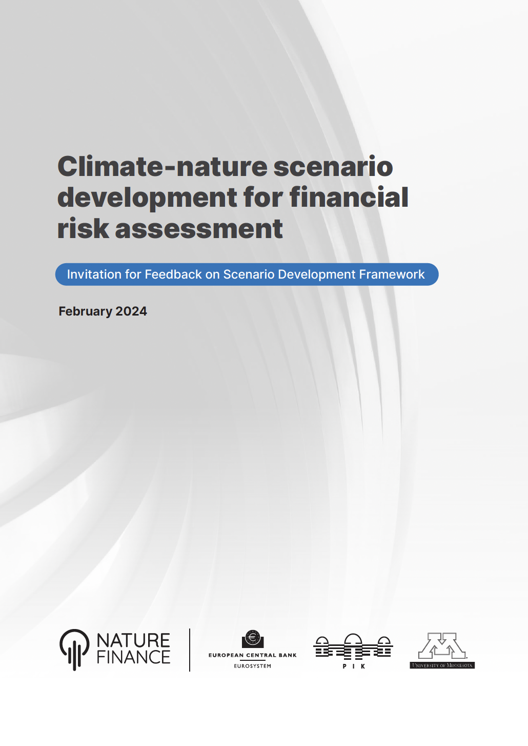 用于财务风险评估的气候-自然情景开发：情景开发框架反馈邀请函  